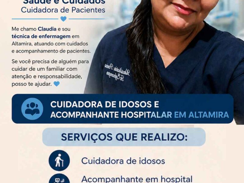 Cuidadora de Idosos e Acompanhante Hospitalar em Altamira - Claudia